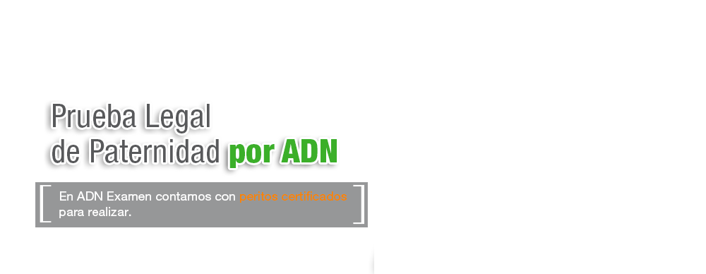Prueba legal de paternidad por ADN
